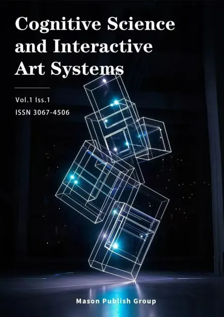 Cognitive Science & Interactive Art Systems（认知科学与交互艺术系统）