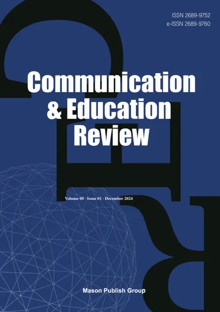 Communication & Education Review（传播与教育评论）